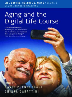 cover image of Aging and the Digital Life Course
